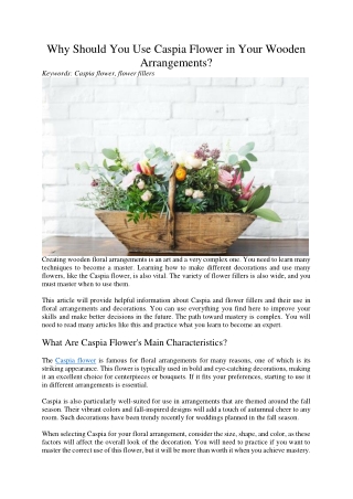 Why Should You Use Caspia Flower in Your Wooden Arrangements