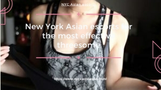 New York Asian models for the most effective threesome