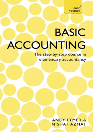 Basic Accounting The step by step course in elementary accountancy Teach Yourself