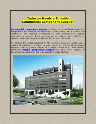 Industry Needs a Suitable Commercial Component Supplier