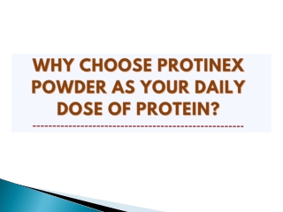 Why Choose Protinex Powder as your Daily Dose of Protein - Protinex India