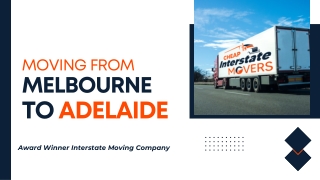 Moving from Melbourne to Adelaide | Cheap Interstate Movers