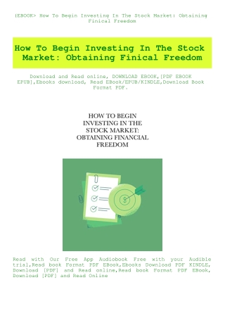 (EBOOK How To Begin Investing In The Stock Market Obtaining Finical Freedom (DOWNLOAD E.B.O.O.K.^)