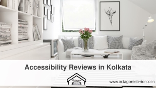 Accessibility Reviews In Kolkata