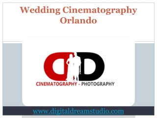 Wedding Cinematography Orlando - Digital Dream Studio