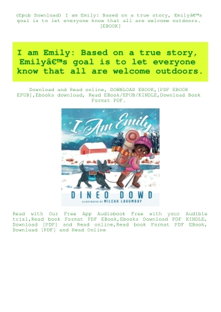 (Epub Download) I am Emily Based on a true story  EmilyÃ¢Â€Â™s goal is to let everyone know that all