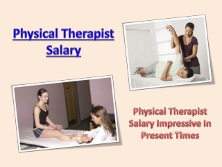 Physical Therapist Salary