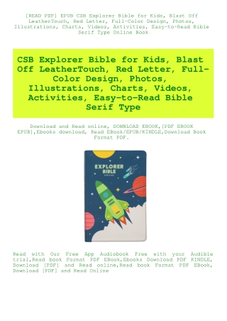 [READ PDF] EPUB CSB Explorer Bible for Kids  Blast Off LeatherTouch  Red Letter  Full-Color Design