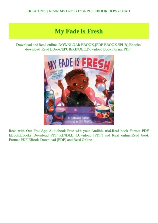 [READ PDF] Kindle My Fade Is Fresh PDF EBOOK DOWNLOAD