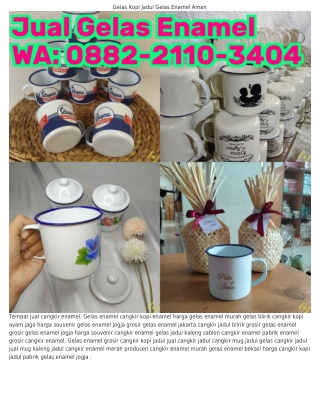 O882~211O~3ㄐOㄐ (WA) Cangkir Enamel Bandung Jual Cangkir Enamel Murah