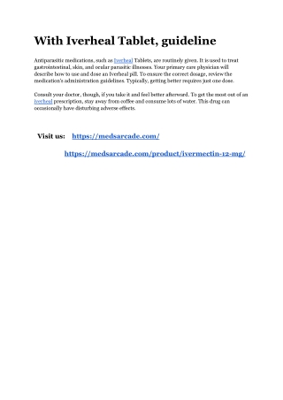 With Iverheal Tablet, guideline