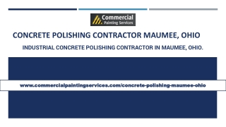 CONCRETE POLISHING CONTRACTOR MAUMEE, OHIO