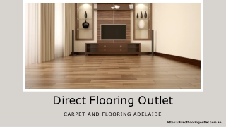 Carpet And Flooring Adelaide | Direct Flooring Outlet in Australia
