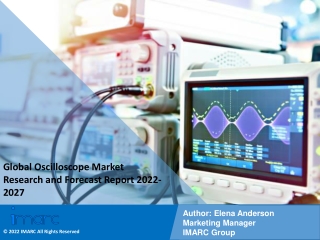 Oscilloscope Market Research and Forecast Report 2022-2027