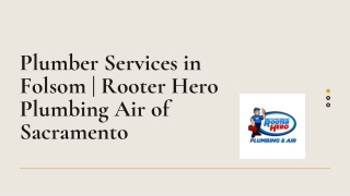 Plumber Services in Folsom  Rooter Hero Plumbing Air of Sacramento