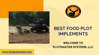 Best Food Plot Implements