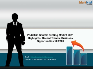 Pediatric Genetic Testing Market by Growth Analysis and Outlook – 2026