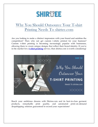 Why You Should Outsource Your T-shirt Printing Needs To shirtee.com