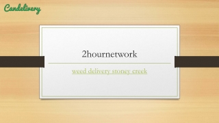 Weed Delivery Stoney Creek | Gotsmoke.online