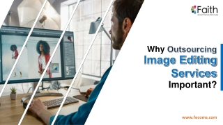 Why Outsourcing Image Editing Services Important