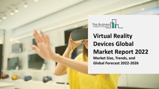 Virtual Reality Devices Market