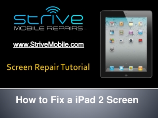 How To Repair iPad 2 Screen