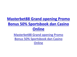 Masterbet88 Grand opening Promo Bonus 50% Sportsbook