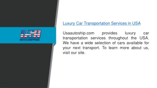 Luxury Car Transportation Services In Usa  Usaautoship.com