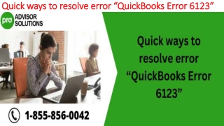 The most useful methods to resolve QuickBooks Error 6123