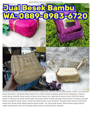Ö889·898ᣮ·Ꮾᜪ2Ö (WA) Tempat Besek Anyaman Bambu Besek Bambu Sidoarjo