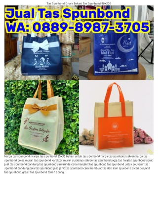 Ô889–898ᜪ–ЗᜪÔ5 (WA) Sablon Tas Spunbond Surabaya Tas Spunbond 22x22