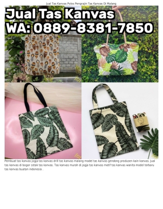 ౦889–8З81–ᜪ85౦ (WA) Tas Kanvas Sekolah Toko Tas Kanvas Tasikmalaya