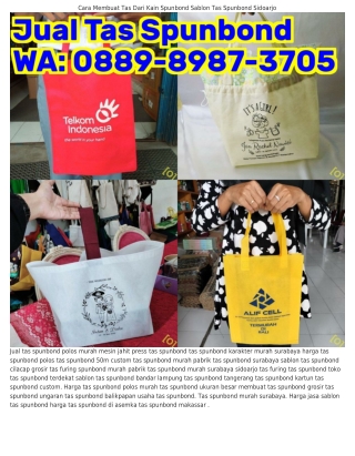 Ô88ᑫ-8ᑫ8ᜪ-ᣮᜪÔ5 (WA) Tas Spunbond 60x60 Jual Tas Spunbond Semarang