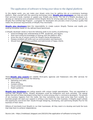 The application of software to bring your ideas to the digital platform