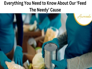 Everything You Need to Know About Our ‘Feed The Needy’ Cause