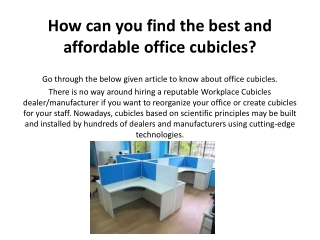 How can you find the best and affordable office cubicles