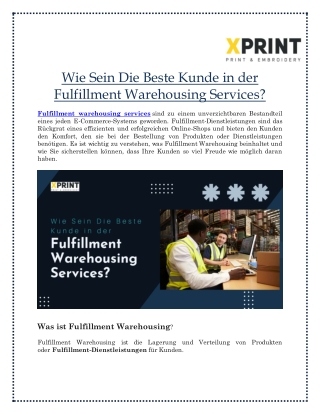 Wie Sein Die Beste Kunde in der Fulfillment Warehousing Services?