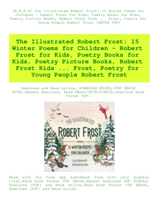 [R.E.A.D] The Illustrated Robert Frost 15 Winter Poems for Children - Robert Frost for Kids  Poetry