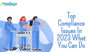 Top Compliance Issues In 2023 What You Can Do