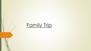 Enjoy a Fantastic Family Trip with the Finest Family Holiday Packages