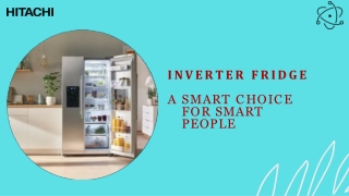 Buy Inverter Fridge A Smart Choice for Smart People