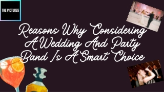 Know the Reasons Why You Should Hire Wedding And Party Band