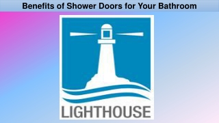 Benefits of Shower Doors for Your Bathroom