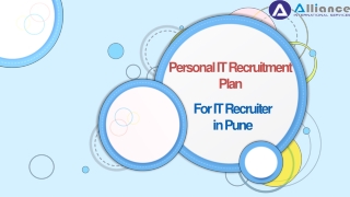 Personal IT Recruitment Plan For IT Recruiter in Pune