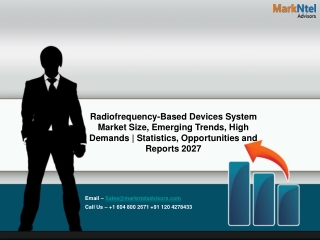 Radiofrequency-Based Devices System Market by Growth Analysis and Precise