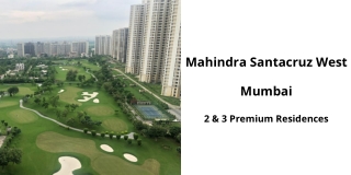 Mahindra Santacruz West Mumbai | E-Brochure
