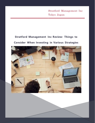 Stratford Management Inc Review - Things to Consider When Investing in Various Strategies