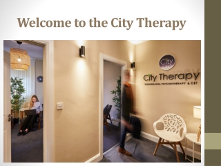 Welcome to the City Therapy (PPT)