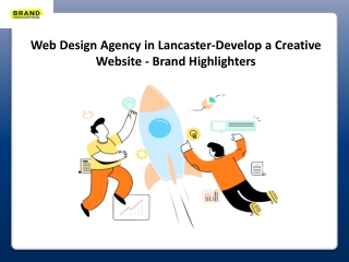 Web Design Agency in Lancaster - Brand Highlighters