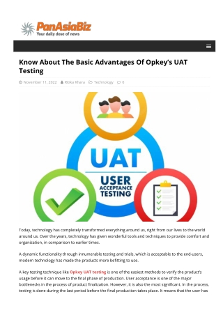 Know About The Basic Advantages Of Opkey’s UAT Testing